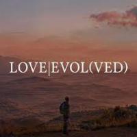 Love Evolved (NETA Distribution)
